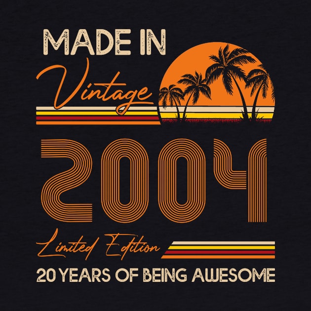 D4642004 Made In Vintage 2004 Limited Edition 20 Being Awesome by shattorickey.fashion